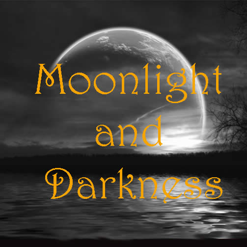 Moon Light and Darkness
